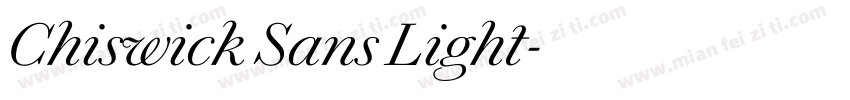 Chiswick Sans Light字体转换